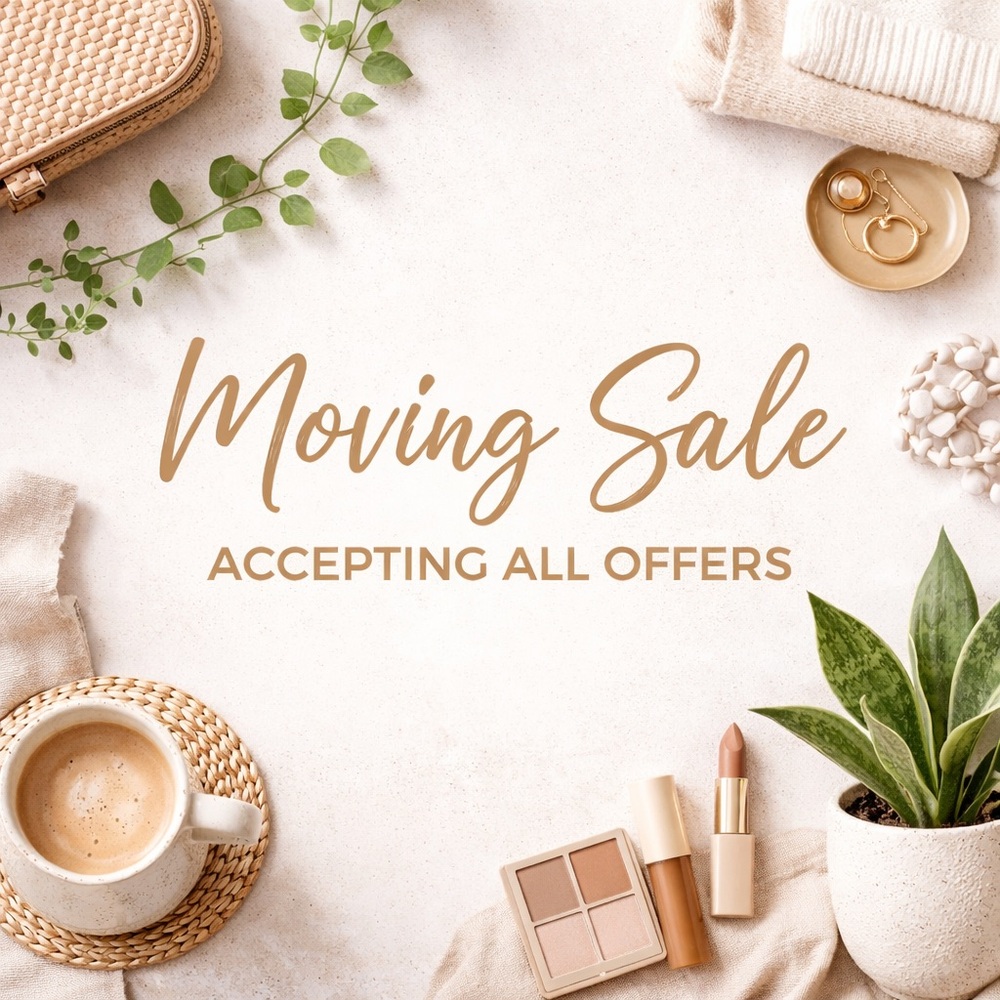 Moving! Send me an offer!